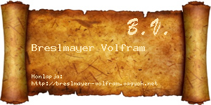Breslmayer Volfram névjegykártya
